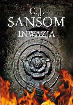 Inwazja by C.J. Sansom