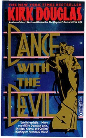 Dance with the Devil by Kirk Douglas