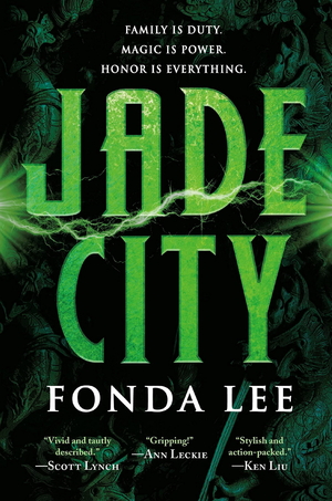 Jade City by Fonda Lee