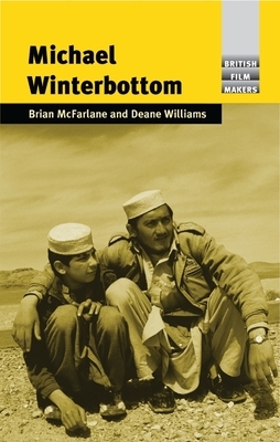 Michael Winterbottom by Brian McFarlane, Deane Williams