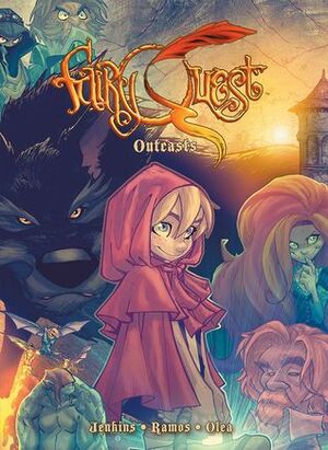 Fairy Quest Vol. 2: Outcasts by Jim Campbell, Paul Jenkins, Leonardo Olea, Humberto Ramos, Victor Olazaba