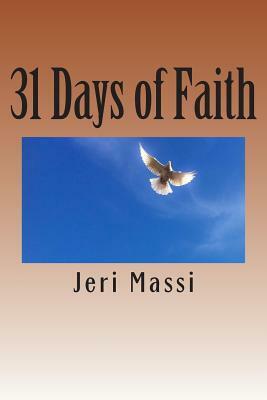 31 Days of Faith by Jeri Massi