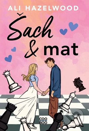 Šach & mat by Ali Hazelwood