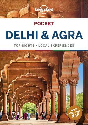 Lonely Planet Pocket Delhi & Agra by Daniel McCrohan, Lonely Planet