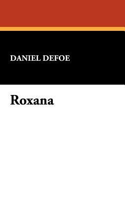 Roxana by Daniel Defoe