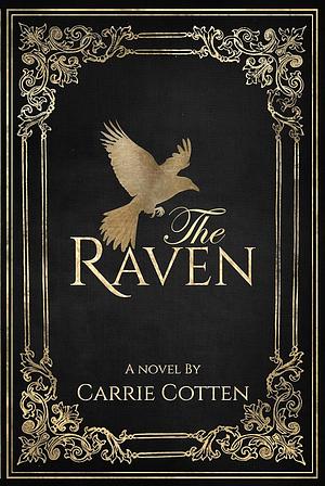 The Raven by Carrie Cotten