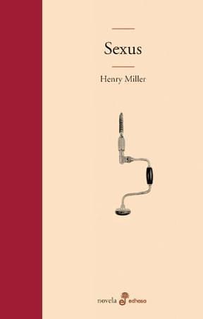 Sexus by Henry Miller