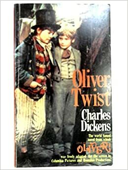 Oliver Twist by Charles Dickens