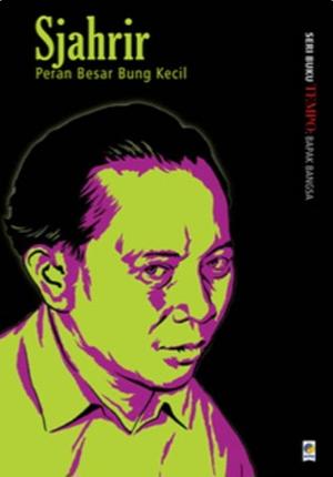 Sjahrir: Peran Besar Bung Kecil by Tim Buku TEMPO