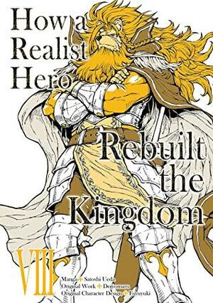 How a Realist Hero Rebuilt the Kingdom 8 by Dojyomaru