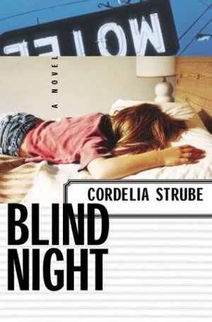 Blind Night by Cordelia Strube