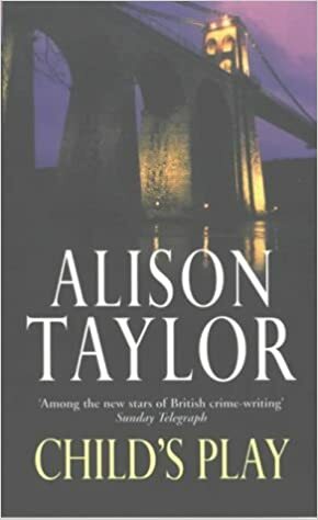 Child's Play by Alison G. Taylor
