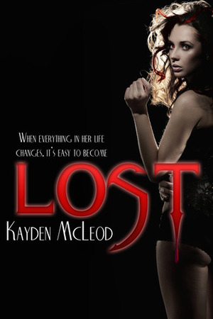 Lost (Blackbourne Coven #1) by Kayden McLeod