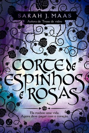 Browse Editions for Una corte de rosas y espinas