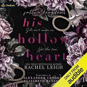 His Hollow Heart by Rachel Leigh