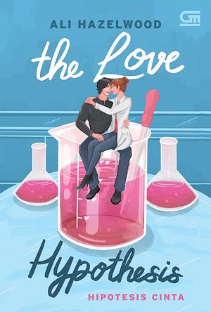 The Love Hypothesis by Ali Hazelwood