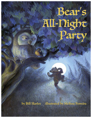 Bear's All-Night Party by Bill Harley