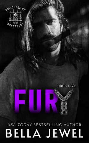 Fury: Prisoners of Purgatory #5 by Bella Jewel, Bella Jewel