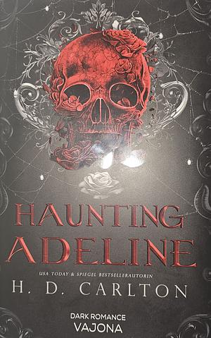 Haunting Adeline by H.D. Carlton