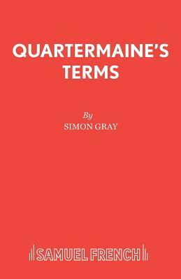 Quartermaine's Terms by Simon Gray