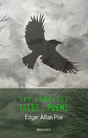 Edgar Allan Poe: The Complete Tales and Poems by Edgar Allan Poe