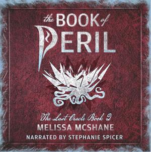 The Book of Peril by Melissa McShane