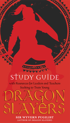 Study Guide for Dragon Slayers by Joyce Denham