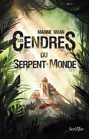 Les Cendres du Serpent-Monde by Marine Sivan