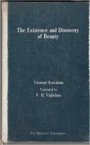 The Existence and Discovery of Beauty by Yasunari Kawabata