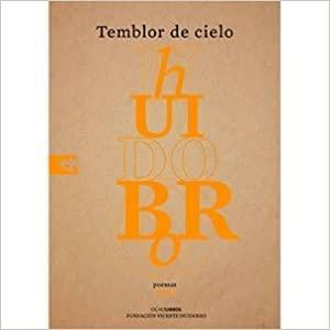 Temblor de cielo by Vicente Huidobro