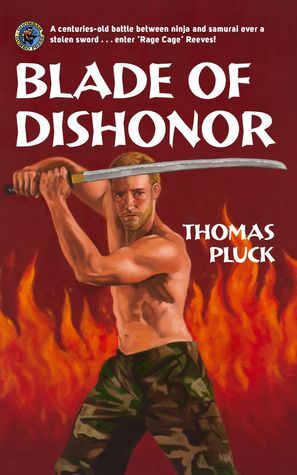 Blade of Dishonor (Omnibus Edition) by Thomas Pluck