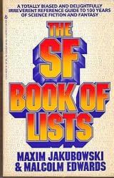 The SF Book of Lists by Maxim Jakubowski, Malcolm Edwards