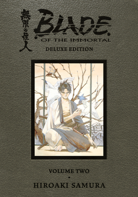 Blade of the Immortal Deluxe Omnibus, Volume 2 by Hiroaki Samura