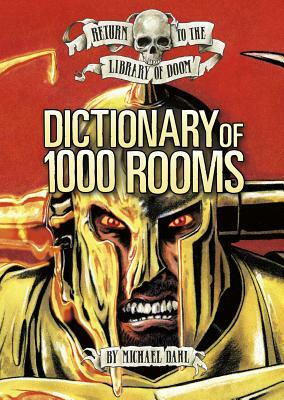 Dictionary of 1000 Rooms by Michael Dahl