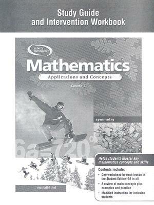 Mathematics: Applications and Concepts, Course 2, Study Guide and Intervention Workbook by McGraw Hill