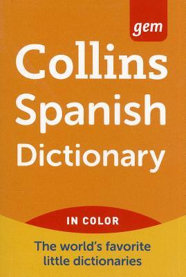 Collins Gem Spanish Dictionary, 9th Edition by Harpercollins Publishers Ltd