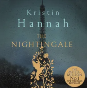 The Nightingale by Kristin Hannah