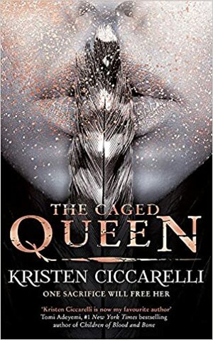 The Caged Queen by Kristen Ciccarelli