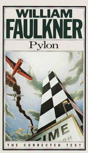 Pylon by William Faulkner