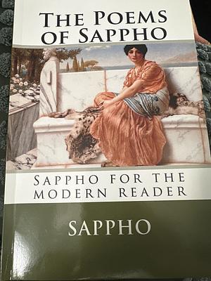 The Poems of Sappho by J.M. Edmonds, Sappho