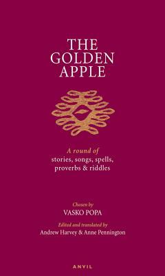 Golden Apple: A Round of Stories, Songs, Spells, Proverbs and Riddles by 