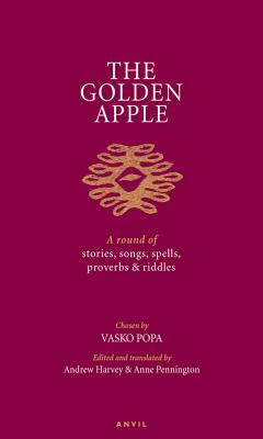 Golden Apple: A Round of Stories, Songs, Spells, Proverbs and Riddles by 