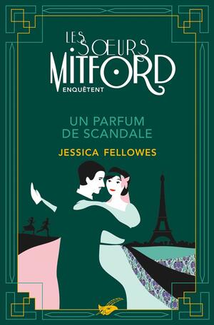 Un parfum de scandale by Jessica Fellowes