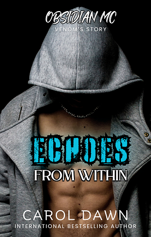 Echoes From Within by Carol Dawn, Carol Dawn