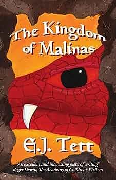 The Kingdom of Malinas by E. J. Tett