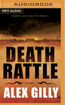 Death Rattle by Alex Gilly