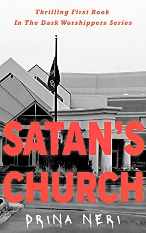 Satan's Church by Drina Neri