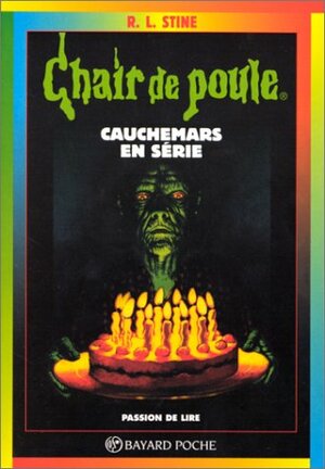 Cauchemars en série by R.L. Stine