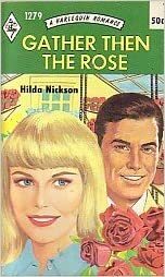 Gather Then the Rose by Hilda Nickson