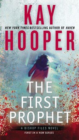 The First Prophet by Kay Hooper